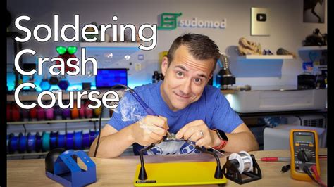 Soldering Crash Course .